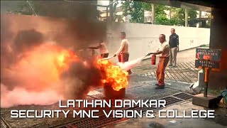 Latihan Damkar Security MNC Vision & MNC College, Jum'at 23/02/2024