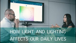 Science on Film, Episode 7: How Light and Lighting Affects Our Daily Lives