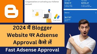 2024 मैं Blogger Website पर Adsense Approval कैसे लें