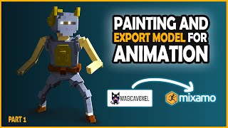 How to animate a model from Magica voxel? / Mixamo / Fast painting model PART 1