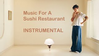 Harry Styles - Music for a Sushi Restaurant (Instrumental)