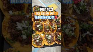 YOUR NEXT TACO TUESDAY SPOT IN BELLFLOWER, CA - Tacos El Fogon - #shorts