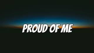 Proud Of Me ? - NAV (Lyrics) 🎧