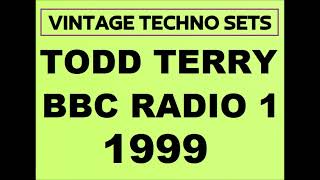 TODD TERRY BBC RADIO 1  1999