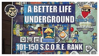 Fallout 76 - Season 8 - 101-150 SCORE - A Better Life Underground