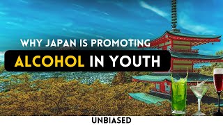 Japan is promoting its Youth to Drink More!