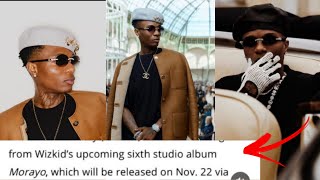 Wizkid Piece Of My Heart Is Out As Morayo Album Is Coming On 22nd November