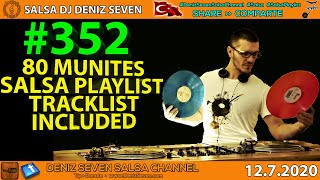 Salsa Playlist #352 | 80 Munites | Salsa Mix | TrackLst Included | Deniz Seven Salsa Channel |