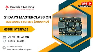 Day 5 - Motor Interface || Embedded Systems || Arduino - Pantechelearning