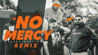 No Mercy (Remix) Dhanda Nyoliwala | DJRELAX