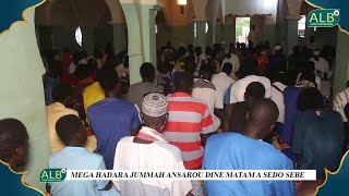 Méga Hadaratoul Jummah Ansarou Dine Matam à Sédo Sébé