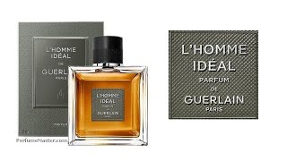 L'Homme Ideal Parfum Guerlain New Fragrance