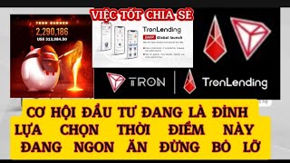 TRONLENDING CƠ HỘI ĐẦU TƯ ĐANG LÀ ĐỈNH LỰA CHỌN THỜI ĐIỂM NÀY ĐANG NGON ĂN ĐỪNG BỎ LỠ