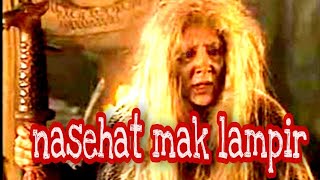 Nasehat dari mak lampir || si nenek jahat otaknya lagi lempeng