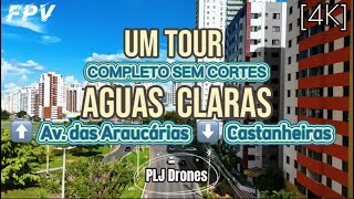 155 - 4K - Drone - Águas Claras - Av. das Araucárias e Castanheiras #drone #aguasclaras #águasclaras