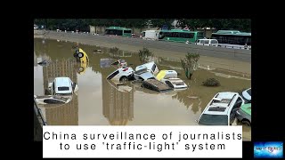 China surveillance of journalists to use 'traffic-light' system