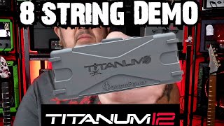 TITANUM12: "8 String" (METAL DEMO) #titanum12 #8string #S7G #demo #metal #bareknucklepickups