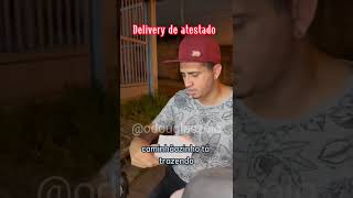 delivery de atestado - Chama #shorts #deliveryapps #viral