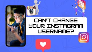 Can't Change Instagram Username | 3 Simple Steps [Problem Solved 2022]