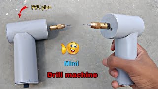 how to make simple drill machine from PVC pipe || high speed machine