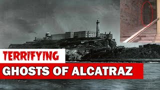 The Ghosts of Alcatraz 👹😳💀