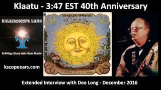 Dee Long Extended Interview for the 40th Anniversary of 3:47 EST by Klaatu