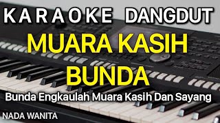 MUARA KASIH BUNDA Karaoke || Erie Suzan