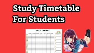 Study Timetable For All Students|How To Make Study Timetable|Online Class Study Timetable