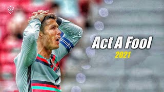 Cristiano Ronaldo • All A Fool - Lil Jon ft. Three 6 Mafia • Skills & Goal • 2021 | HD