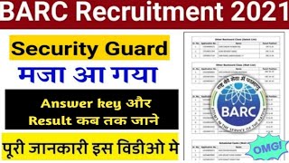 BARC Security Guard Result Date 2021 | Barc Security Guard Official Result Date 2021