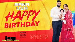 Happy Birthday TO Rana usa Part 03 | Family Fun Kids | Kingra Digital studio |