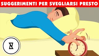 Suggerimenti per svegliarsi presto | Hack quotidiani | Curiosare