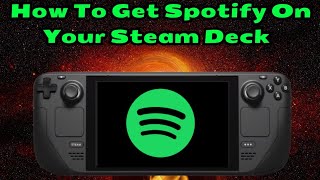 Fast and easy: Install Spotify on Steam Deck now