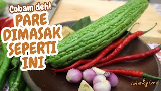 Resep Tumis Pare dan Teri, Cara Membuat Pare Tidak Pahit Jadi Enak dan Bikin Nagih