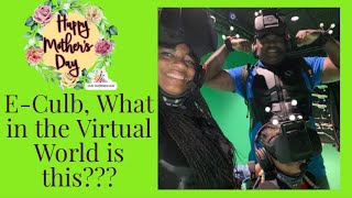 E-Culb, What in the Virtual World is this??? | Mother’s Day Surprise 💐