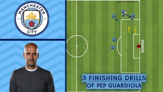 3 Finishing drills of Pep Guardiola