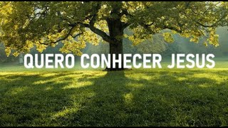 Fundo Musical Para Orar, Refletir, Ler, Meditar, Descansar, Dormir - Quero Conhecer Jesus