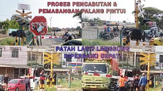 PATAH LAGI? PROSES PENCABUTAN & PEMASANGAN PALANG PINTU! JPL 118 Deket Stasiun Lemah Abang