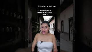 Historias de México ,  Mayte , la casa de la 5 oriente 🇲🇽#historiasmexico #puebla #suspenso