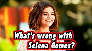 So that's why Selena Gomez revealed that she can't carry her children due to health issues...