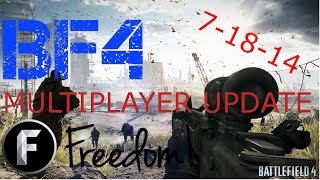 Battlefield 4 (PS3) Multiplayer update 7-8-14