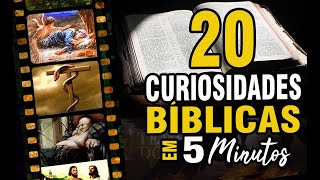 20 CURIOSIDADES BIBLICAS EM 5 MINUTOS