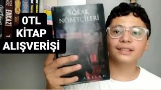 0 TL KİTAP ALIŞVERİŞİ SOKAK NÖBETÇİLERİ - YORUMLARI YARIN AÇACAĞIM