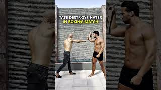 Tate DESTROYS HATER in Boxing Match #shorts