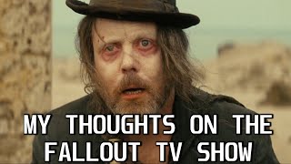 My Thoughts on the Fallout TV Show