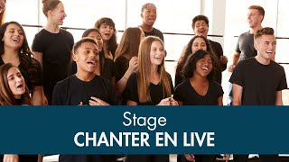 Stage Chanter en live