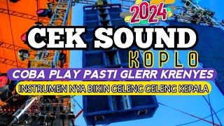 CEK SOUND KOPLO SEDINGIN SALJU 🎚️ INSTRUMEN NYA BIKIN GELENG GELENG KEPALA ‼️ DUG GLER