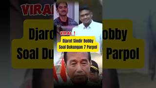 Djarot Sindir Bobby Soal Dukungan 7 Parpol #beritaterkini #shorts