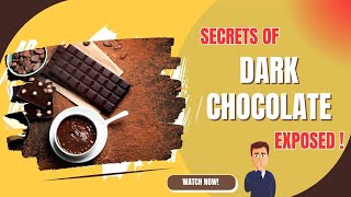 Shocking! Dark Chocolate's Rare Health Benefits Exposed   You Won't Believe