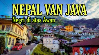 NEPAL VAN JAVA | wisata Magelang terbaru | review terbaru 2021